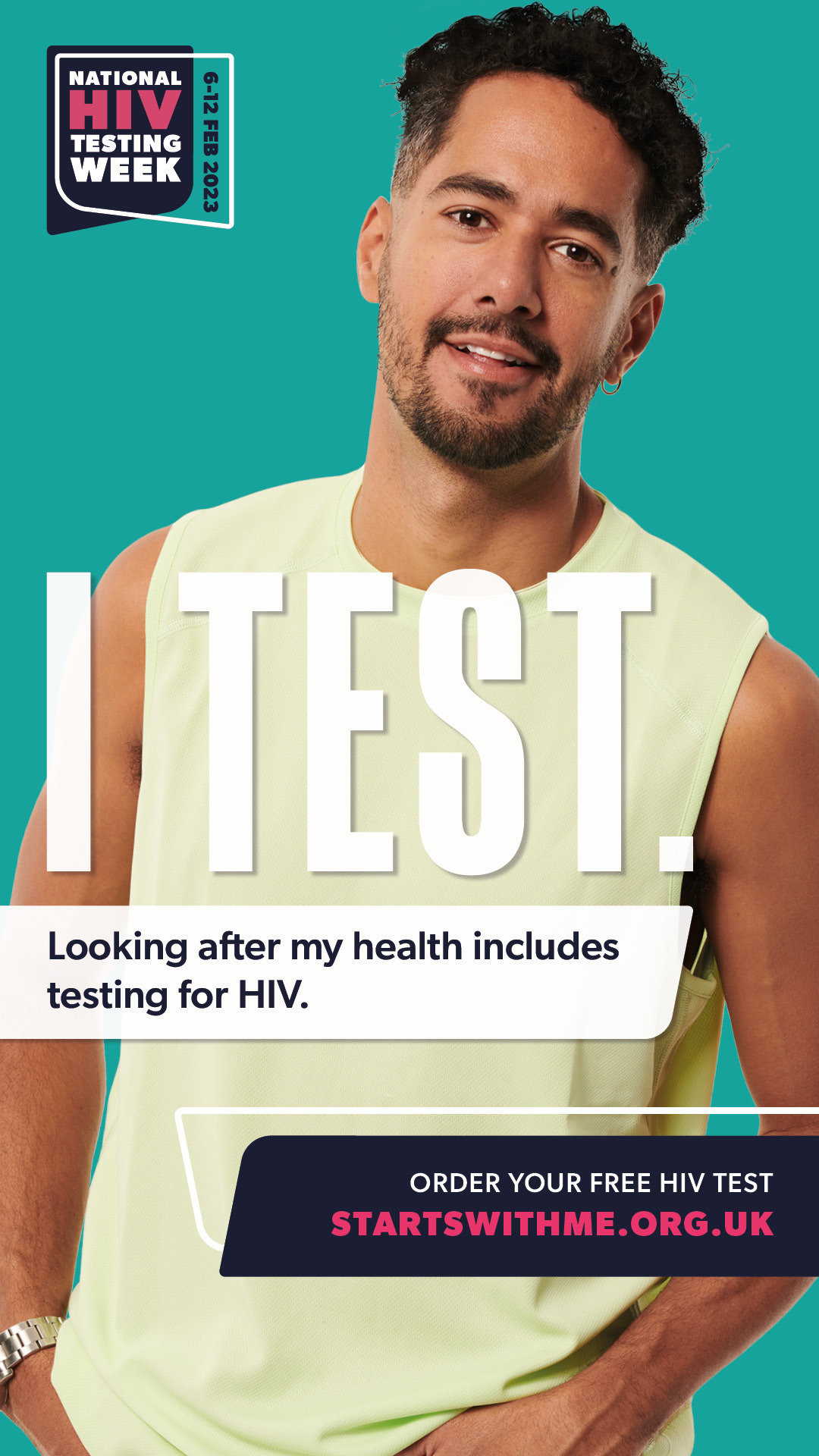 Looking after my health includes testing for HIV